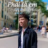 Phải Là Em Đấy Không?