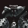 About Struggle (feat. WHAI) Song