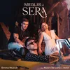 About Meglio di sera (feat. Álvaro De Luna & Astol) Song