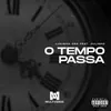 O tempo passa (feat. Julinho)