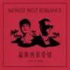 About Newest West Romance Song
