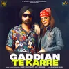 About Gaddian Te Karre (feat. Jot Sekhon) Song