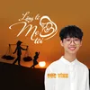 Lặng Lẽ Mẹ Tôi