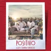 About POSITIVO Song
