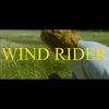 About Wind Rider Song