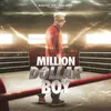 Intro Million Dollar Boy