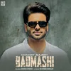 About Badmashi (feat. Gurlez Akhtar) Song
