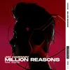 About Million Reasons (feat. Zophia) Song
