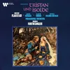 Wagner: Tristan und Isolde, Act I: Prelude