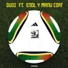 Gol de Iniesta (feat. Enol y Manu Cort)