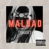 About MALDAD Song