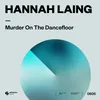 About Murder On The Dancefloor Song