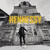 About HENNESSY Song