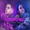 About Corpo Nú Song