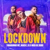 About LOCKDOWN Song