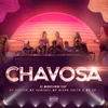 About Chavosa (feat. MC Caster, MC Sanches, MC Bicho Solto, MC 2N) Song