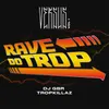 About Rave Do Trop (Versus Vol. 1) Song