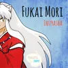 Fukai Mori (Inuyasha)