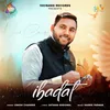 About Ibadat Song