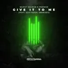 Give It To Me (feat. Ezgi Kosa) [Padé Remix]