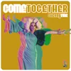 About Come Together Song