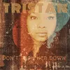 Don't Turn Her Down (Unplugged)