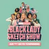 About Air (feat. Skye Townsend) [From "A Black Lady Sketch Show"] Song