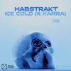 About Ice Cold (feat. KARRA) Song