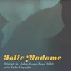 Jolie Madame (feat. Taku Hayashi) [Live In Japan 2010]