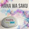 About Hana Wa Saku (Instrumental) Song
