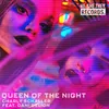 Queen Of The Night (feat. Dani DeLion) [Edit]