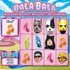 About Bala Bala (feat. MC Anônimo) Song