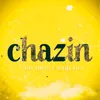 About Chazin Song