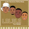 About Lalela (feat. Msheke) Song