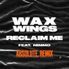 Reclaim Me (feat. Nimmo) Radio Edit