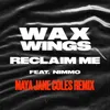 Reclaim Me (feat. Nimmo) Radio Edit