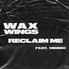 Reclaim Me (feat. Nimmo)