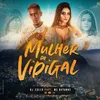 Mulher do Vidigal (Participação especial de MC Nayanne)