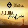 About Aleluia pai do céu Song