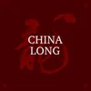 About China Long Song