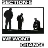 We Won't Change