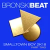 Smalltown Boy 2018 Space City Remix