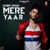 About Mere Yaar Song