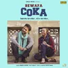 About Bewafa Coka Song