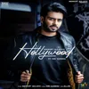 About Hollywood (feat. Nav Sandhu) Song