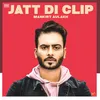 Jatt Di Clip