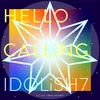About HELLO CALLiNG Song