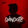 About Dándote Song