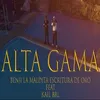 About Alta Gama Song