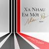 Xa Nhau Em Mới Nhận Ra (Trngz Remix) [Sped Up]